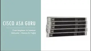 2 - Cisco ASA Firewall History & Modules - Part 1 - Moroccan Arabic
