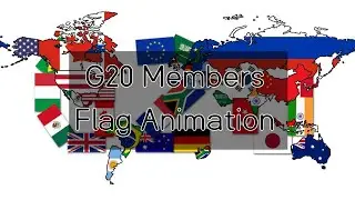 G20 Members Flag Animation