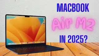 Apple MacBook Air M2 Review In 2025: Is It Still A Good Buy?