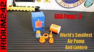 GIGA Pump 2 0 The World's Smallest Air Pump And Lantern