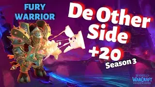 +20 De Other Side S3 Fury Warrior