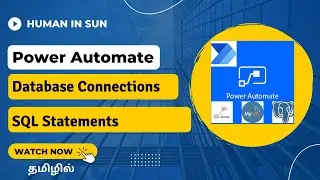 Database Connections and SQL Statements | Power Automate | Beginner | Tamil.