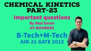 Chemical Kinetics-Part-23|IIT-JEE|NEET|Class 12th CBSE|Important Questions #atul #iit #jee #cbse