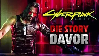Die Vorgeschichte von Cyberpunk 2077