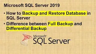 How To Backup and Restore Database in SQL Server