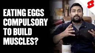 Is it compulsory to eat Eggs for building Muscles? 