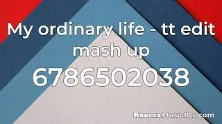20 Popular My Ordinary Life Roblox Music Codes/IDs (Working 2021)
