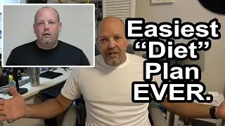 Easiest (non) Diet Plan.  EVER.