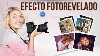 Efecto Fotorevelado con Canva. Plantillas de Regalo