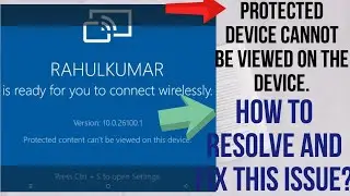 protected content cannot be viewed on this device windows 11|How to fix and resolve?