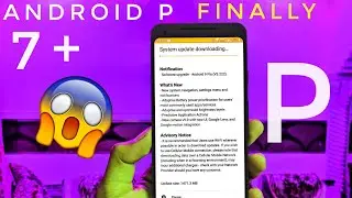 NOKIA 7 PLUS ANDROID PIE OFFICIAL STABLE UPDATE 🤩 ANDROID P OTA UPDATE!