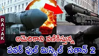 Most Powerful Missile Satan 2 Explained