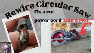 Rewire Circular Saw with Extension Cord & Strain Relief How To #how #howto #diy