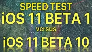 iOS 11 Beta 1 vs iOS 11 Beta 10 / Public Beta 9 ? How much progress has Apple made in 10 releases.