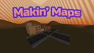 Makin' a Map in the Unturned Map Editor | Unturned