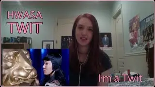 Hwa Sa [TWIT] Reaction
