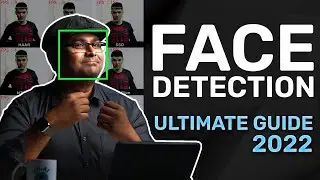 What is Face Detection? – The Ultimate Guide for 2022