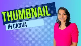 How to Make Attractive THUMBNAIL using CANVA