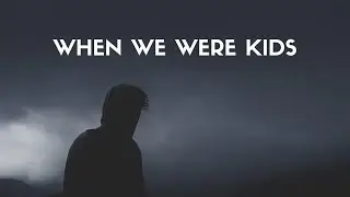 Walking On Cars - When We Were Kids (Lyrics)
