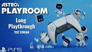 ASTRO'S PLAYROOM [2020] Full Game PS5 Test Stream [ENG/MALAYALAM]