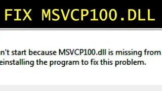 How To FIX MSVCP110.dll error windows 10, 8.1, 8, 7