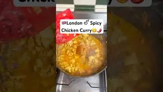 🌶️Spicy Chicken Curry in London😋 #astamakhil #uk #teluguvlogs