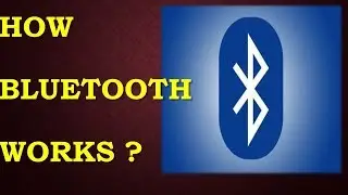 What is Bluetooth?How bluetooth works?