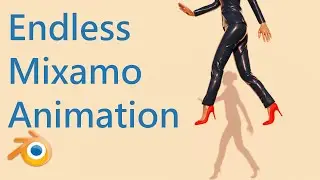 Endless Mixamo Animation in Blender