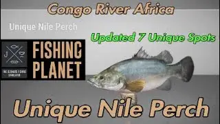 Fishing Planet - Unique Nile Perch - Congo River Africa
