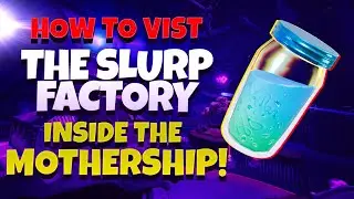 How To Visit The Slurp Factory Inside The Mothership