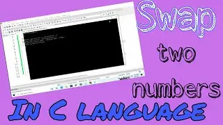 Swap two numbers in C language