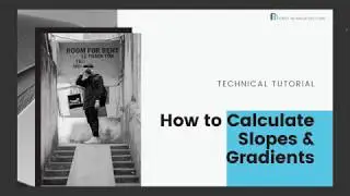 How to Calculate Slopes and Gradients