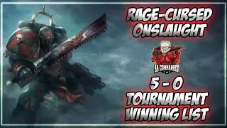 Tournament Winning (5-0) Rage-Cursed Onslaught (Blood Angels)