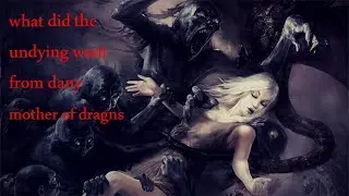asoiaf theory: house of the undying part 2 the visions: what did the undying want.