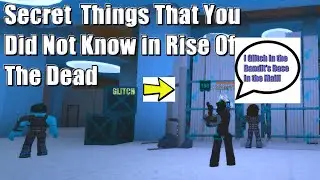 Secret Things In Rise Of The Dead (Roblox) FIXED