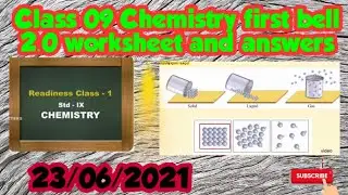Class - 9 Chemistry first bell 2.0 worksheet and answers |