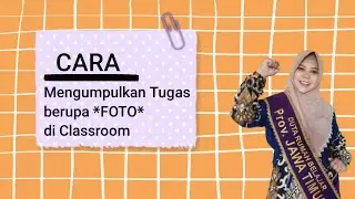 Cara Upload Tugas berupa 