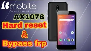 Bmobile AX1078 hard reset bypass frp