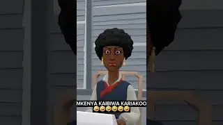 MKENYA KAIBIWA KARIAKOO🤣🤣