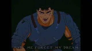 Только ты..Only you..#berserk#guts#gutsberserk#берсерк#гатс#fyp#рек