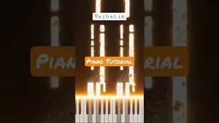 Verbatim Piano Tutorial 🎹 #piano #tiktok