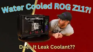First Video of 2024!!!! Let's Watercool The ROG Z11!!!