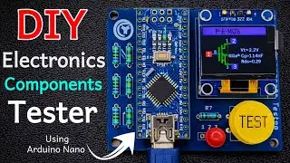 Build Your Own All in One Components Tester led, transistor, inductor, capacitor, diodes