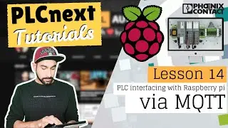 PLCnext Lesson 14 -  Interfacing Raspberry pi with PLCnext via MQTT