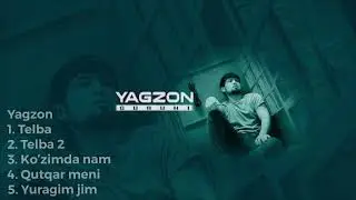Yagzon Eng Sara Top Musiqalari