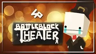 Battleblock Theater | Дурдом в хорошем смысле слова | Игрореликт