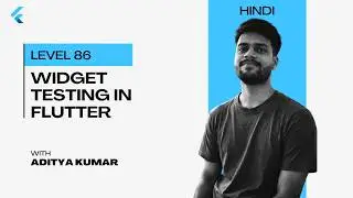 Widget Testing in Flutter