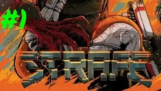 [Episode 1] STRAFE PS4 Gameplay [First Impressions... And Blood]