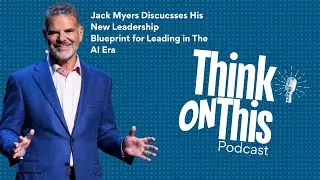 Jack Myers Podcast (The Tao of Leadership)