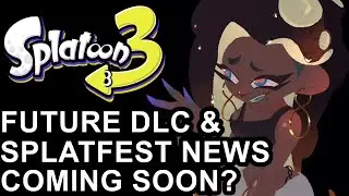 Future Splatoon 3 DLC and Splatfest News Coming Soon?